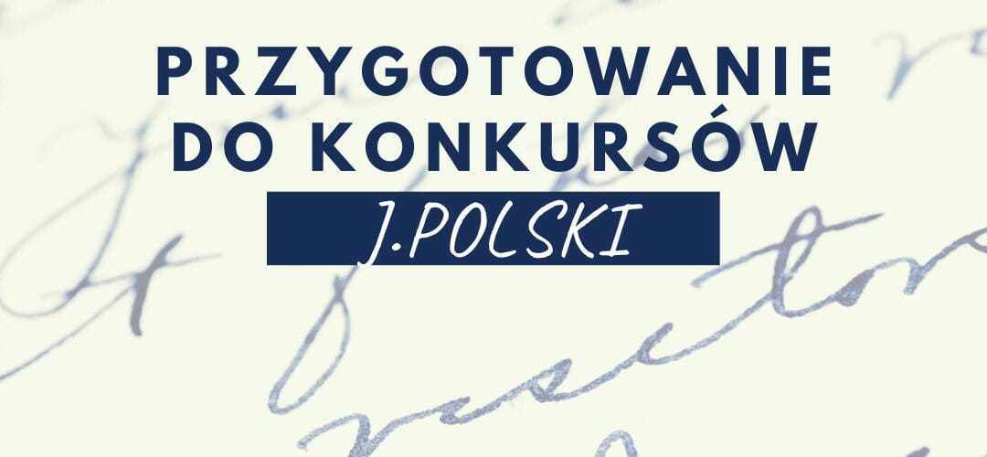 Lektury do konkursów kuratoryjnych – j. polski