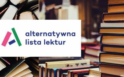 Inspiracje edukacyjne: Alternatywna Lista Lektur
