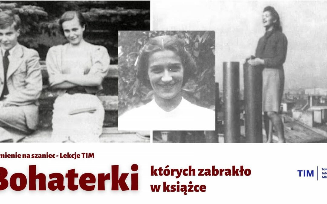 Bohaterki których zabrakło w książce – Kamienie na Szaniec #3 [Lekcje TIM]