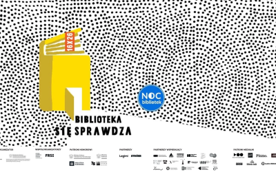 12. ogólnopolska Noc Bibliotek odbędzie się pod hasłem „Biblioteka (się) sprawdza”!